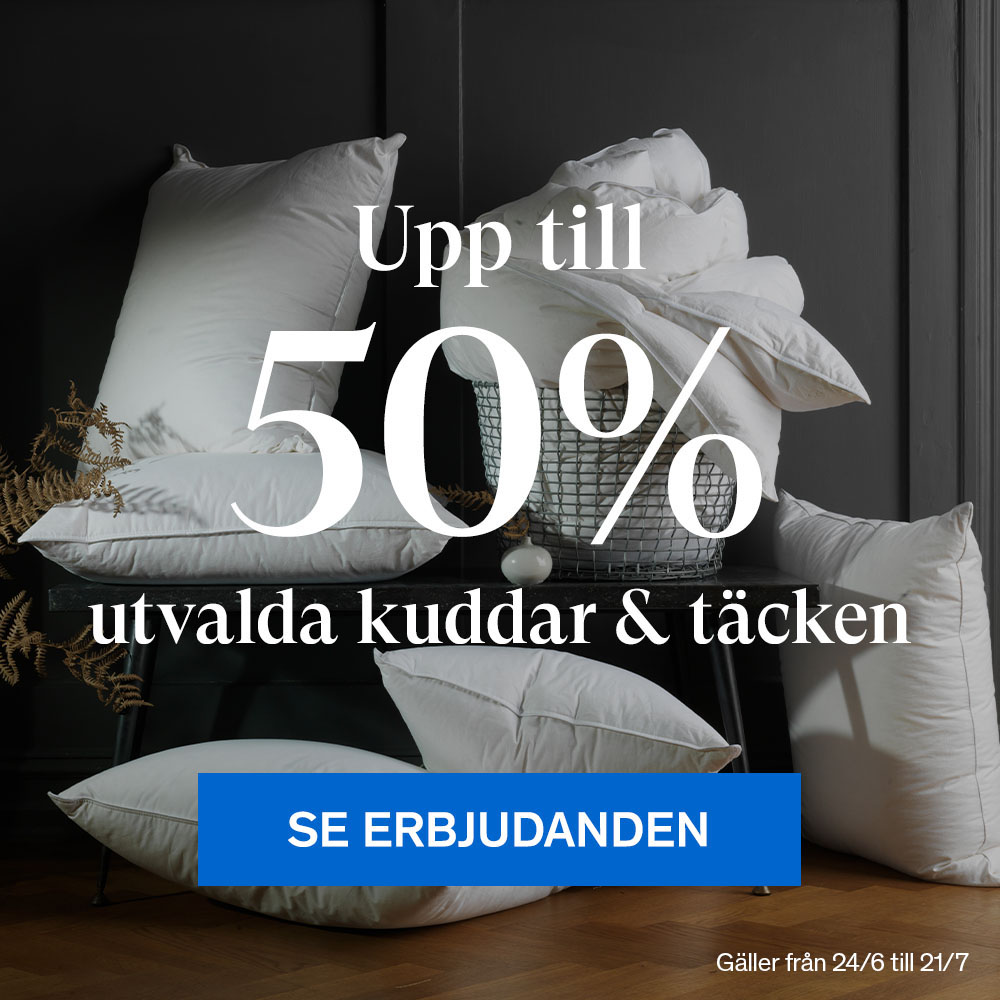 Utvalda kuddar & täcken 50%.